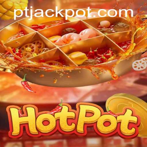 Exploring the World of Hotpot: A Deep Dive into PT